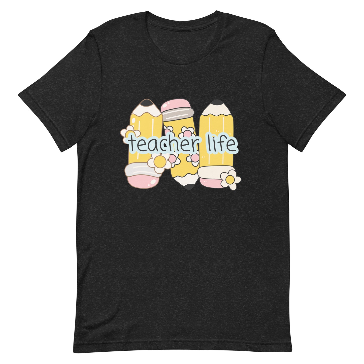 Teacher Life Tee