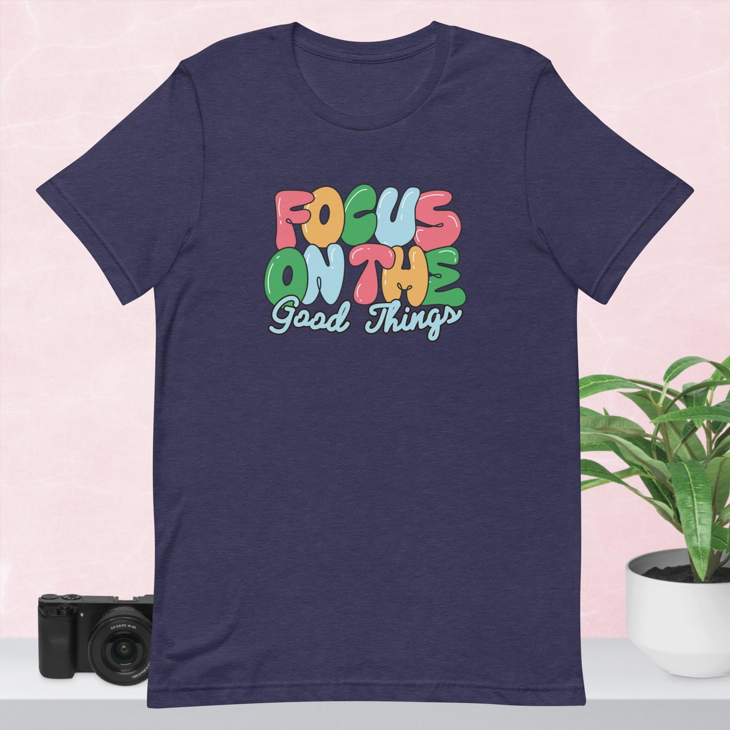 Focus on the Good Things Tee