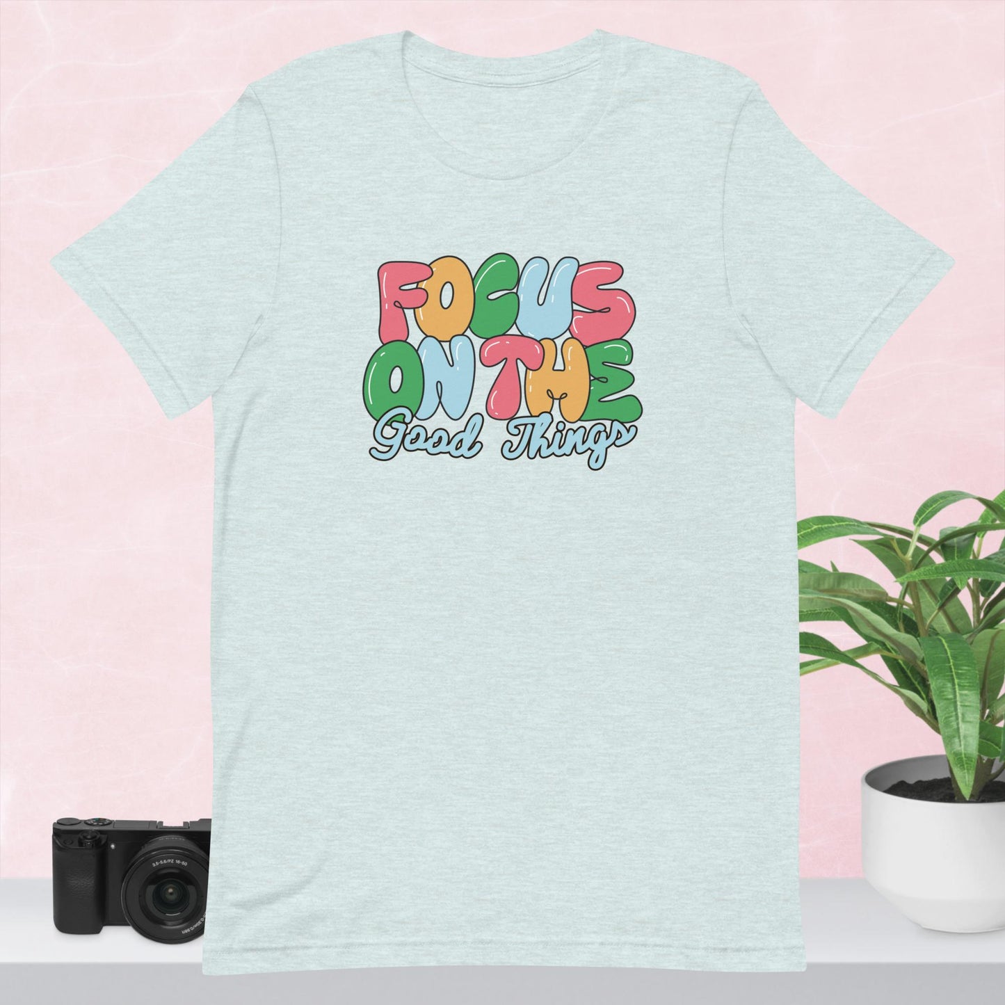 Focus on the Good Things Tee