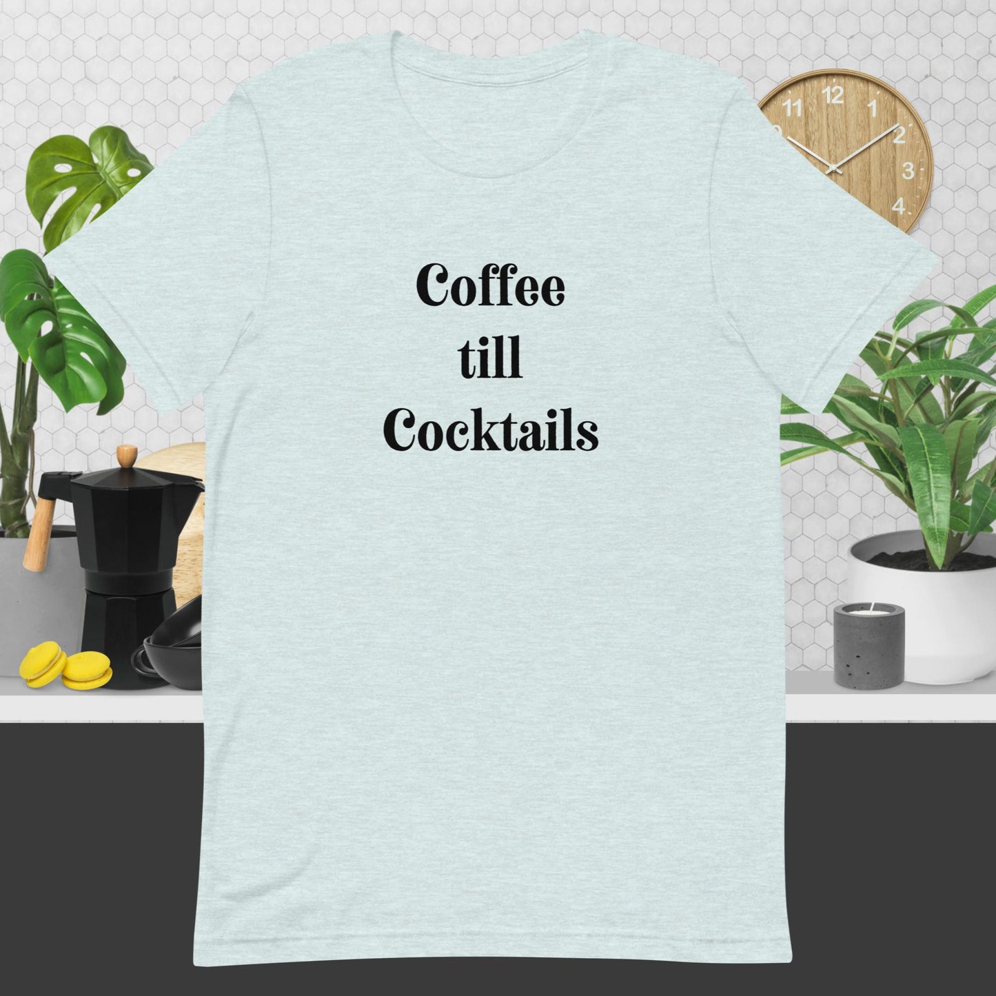Coffee till Cocktails Tee