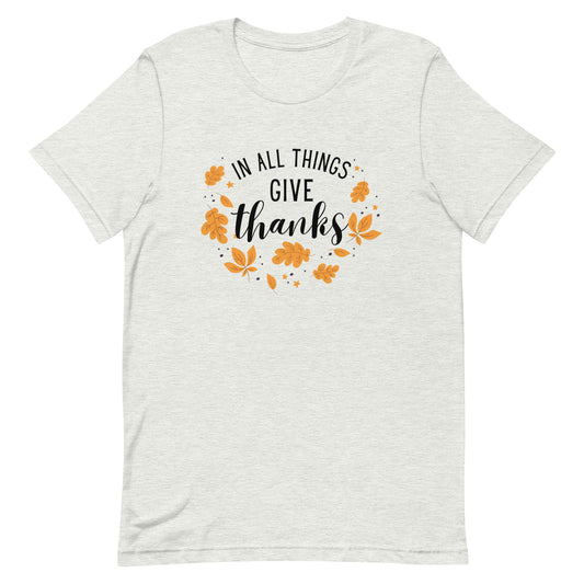 In All Things Tee