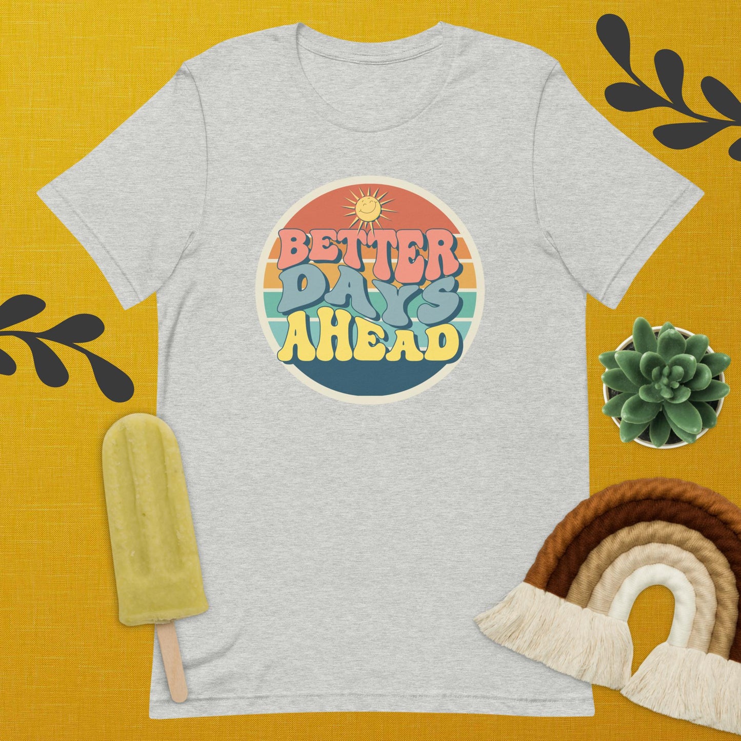 Better Days Ahead Tee