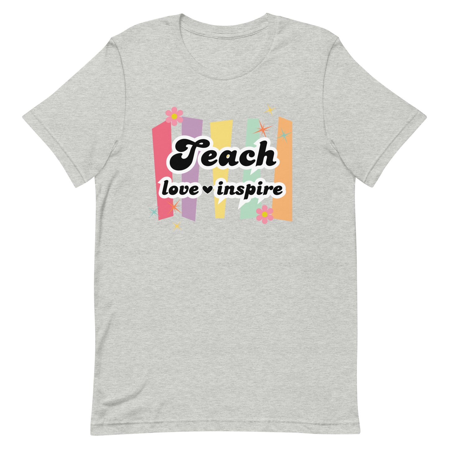 Teach Love Inspire Tee