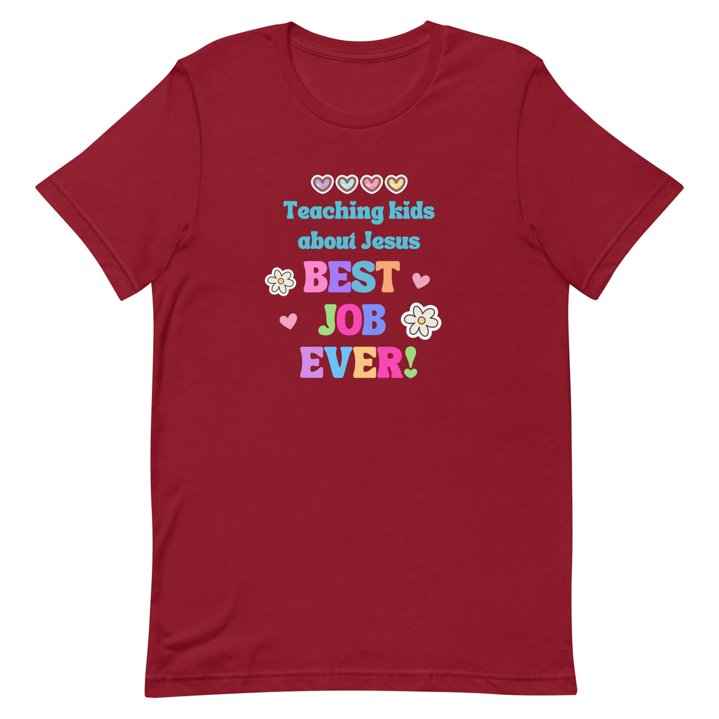 Best Job Ever Tee