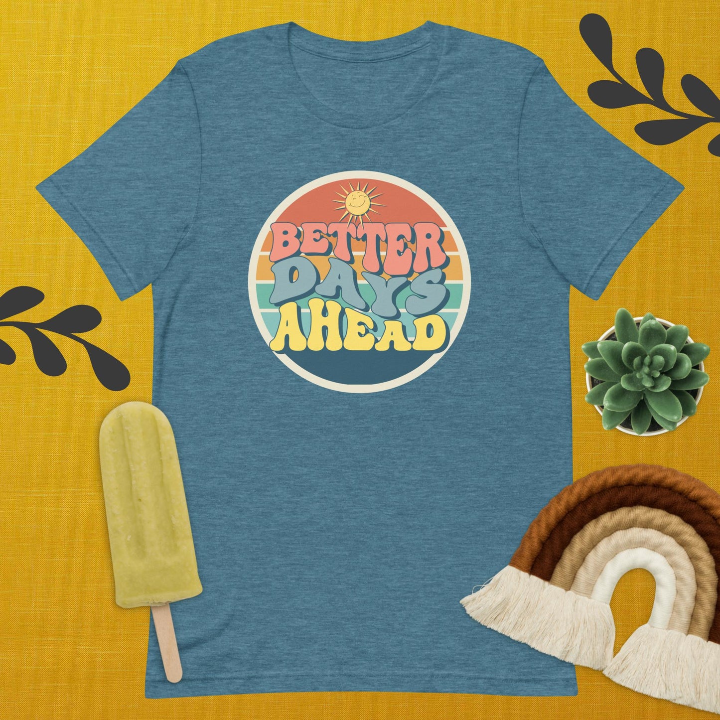 Better Days Ahead Tee