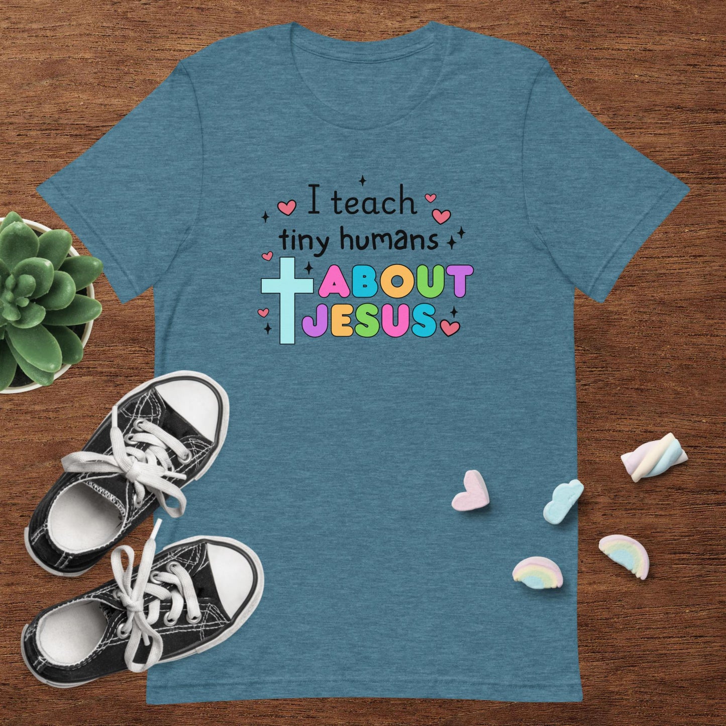 I Teach Tiny Humans Tee