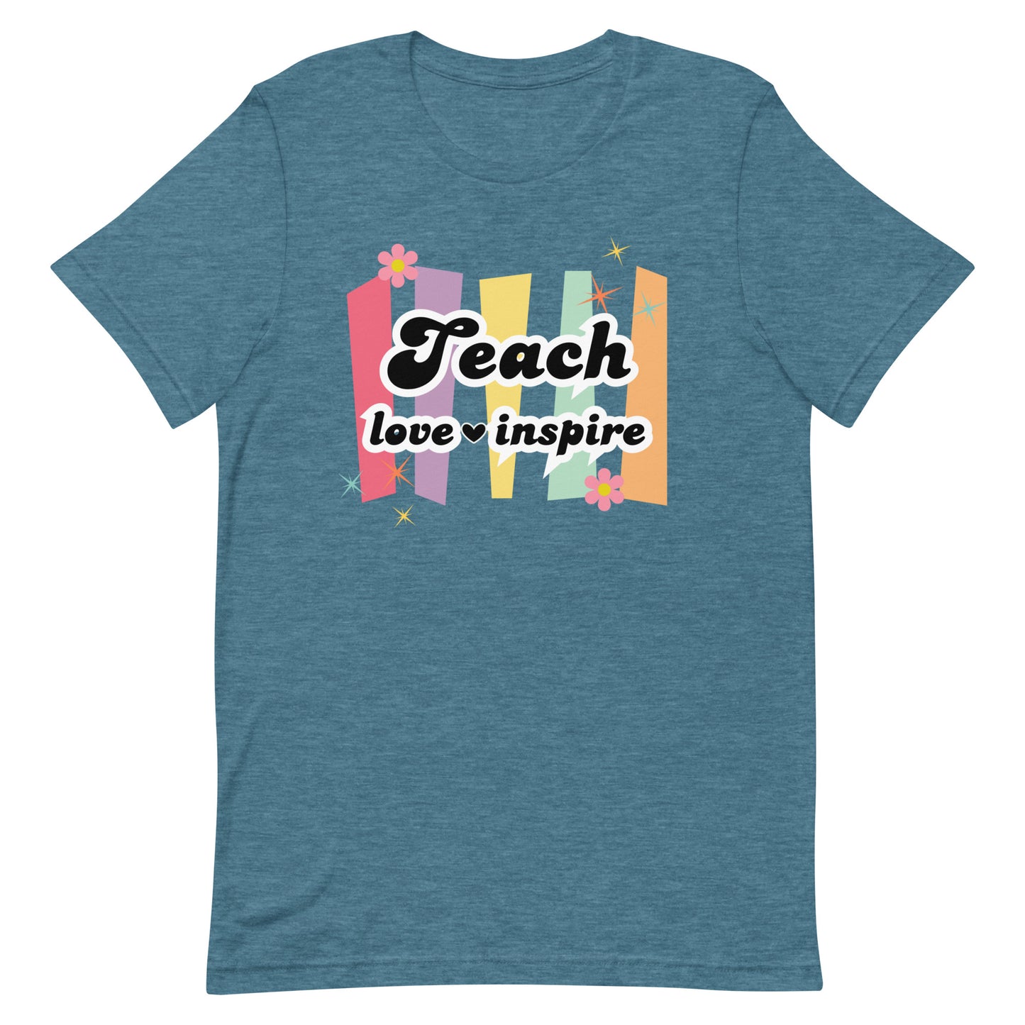 Teach Love Inspire Tee