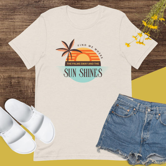 Sun Shines Tee