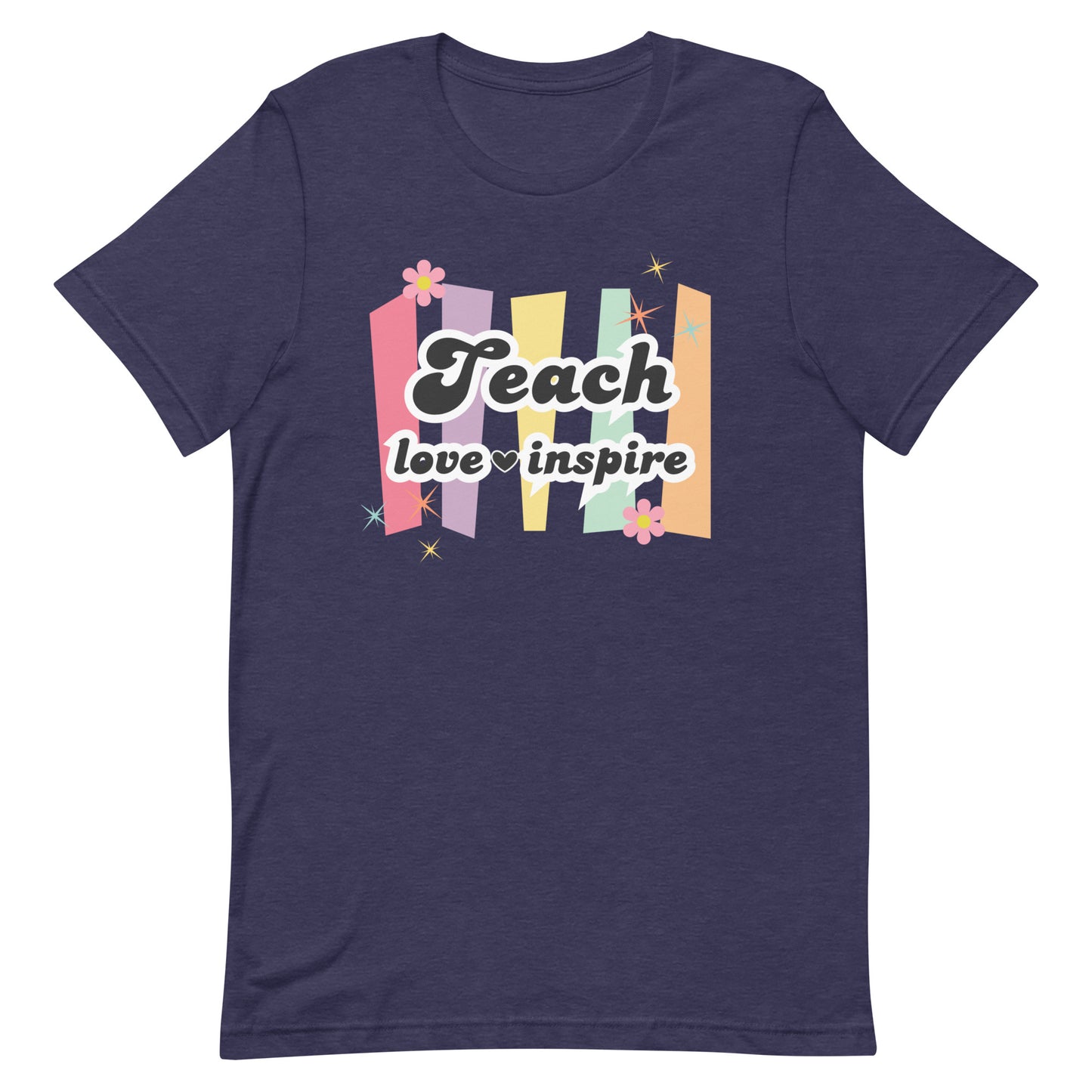 Teach Love Inspire Tee
