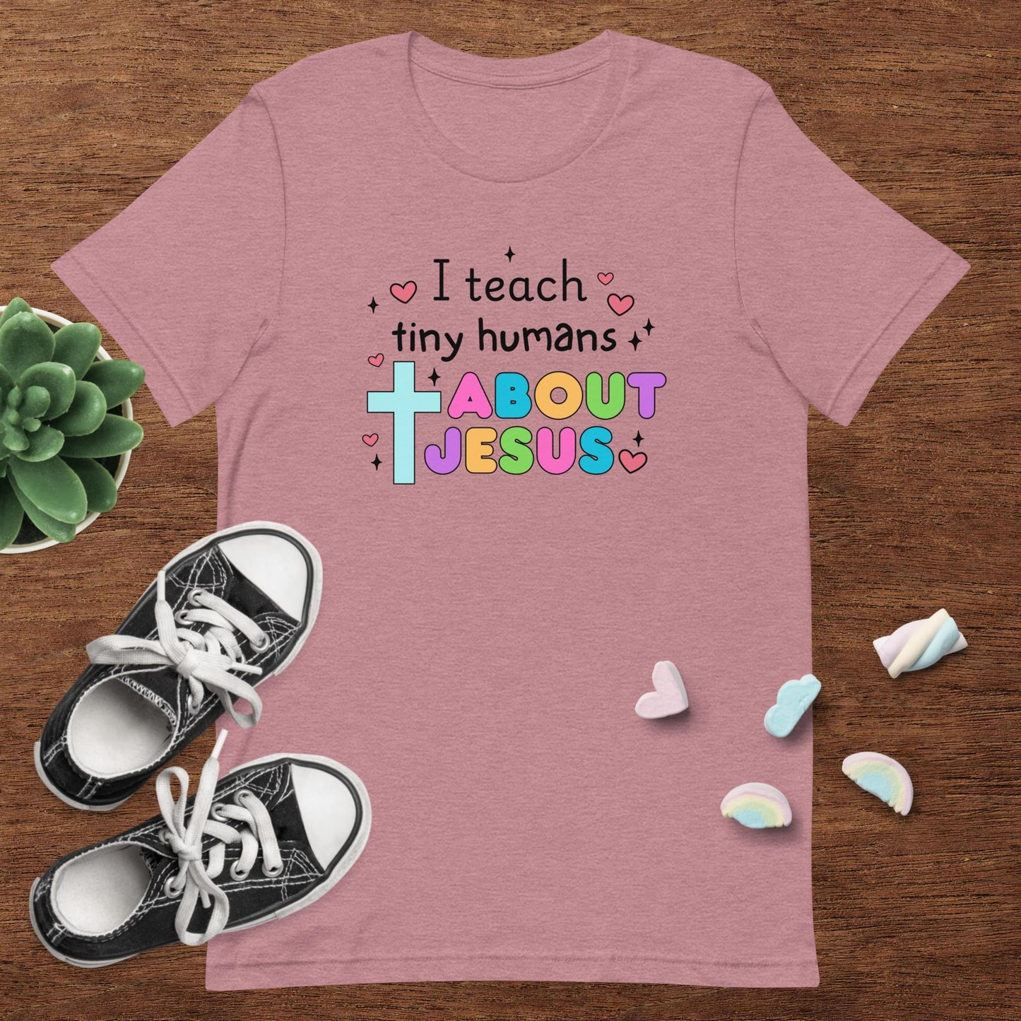 I Teach Tiny Humans Tee