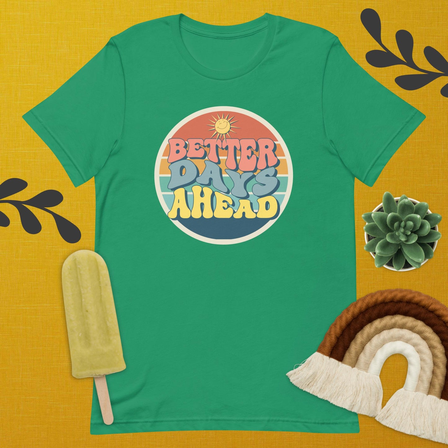 Better Days Ahead Tee