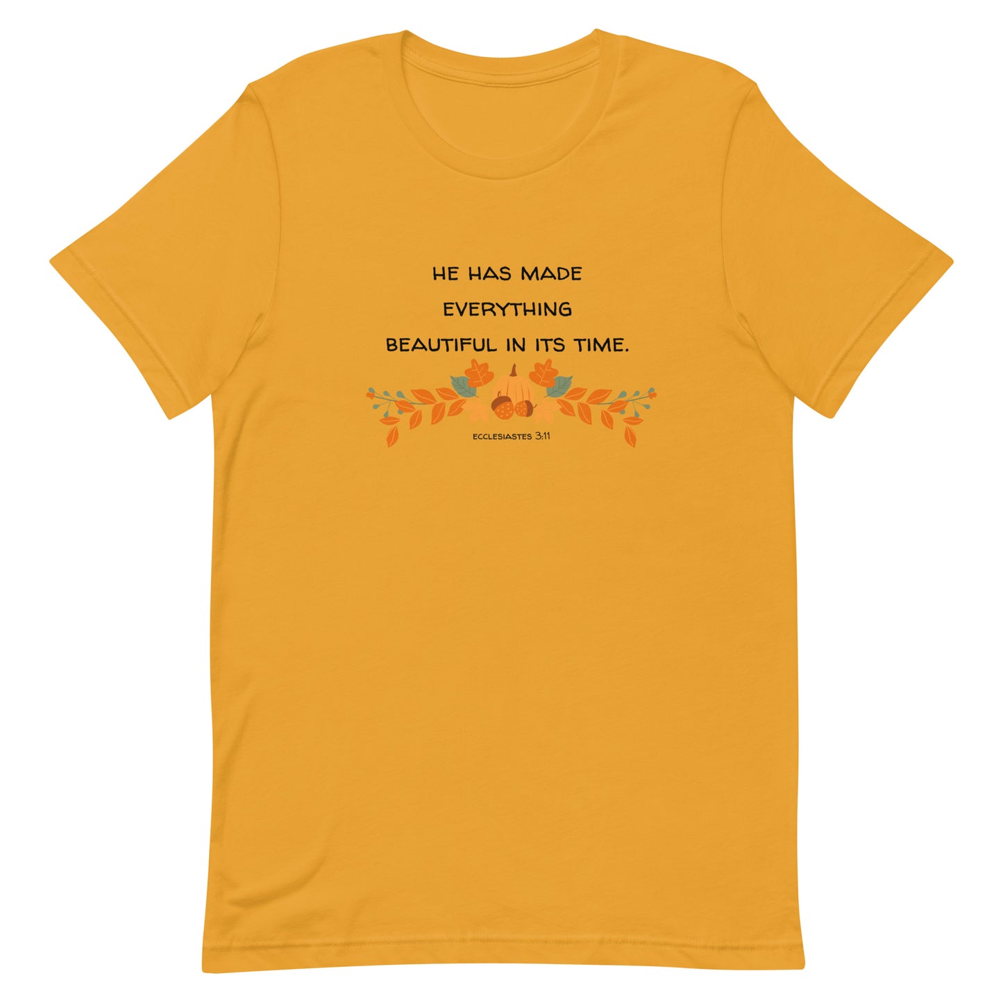 Everything In Its Time Tee