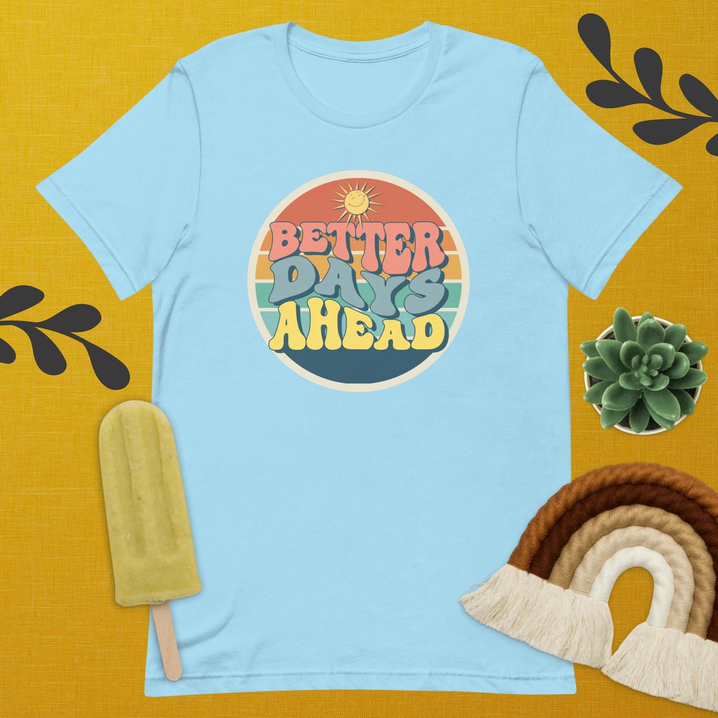 Better Days Ahead Tee