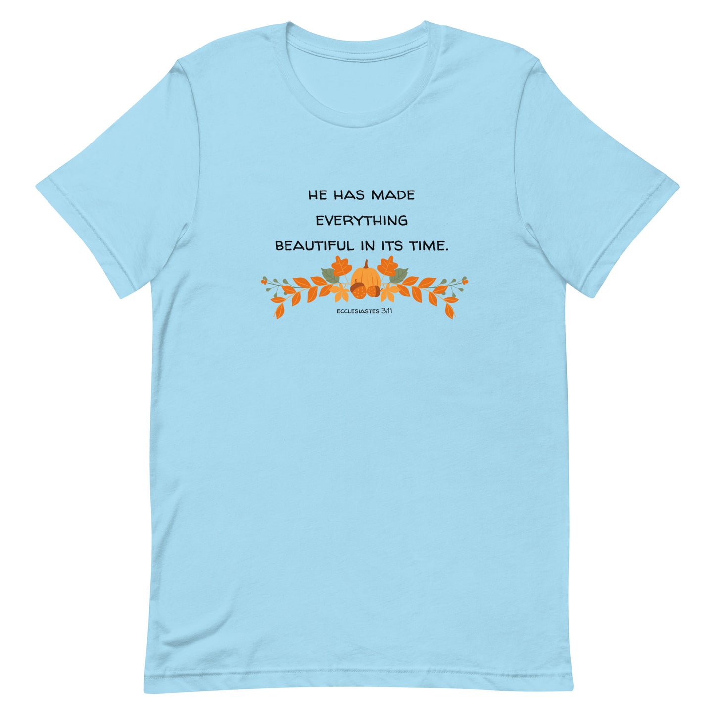 Everything In Its Time Tee