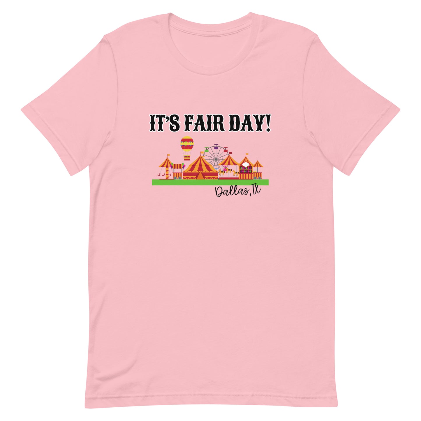 It's Fair Day Tee