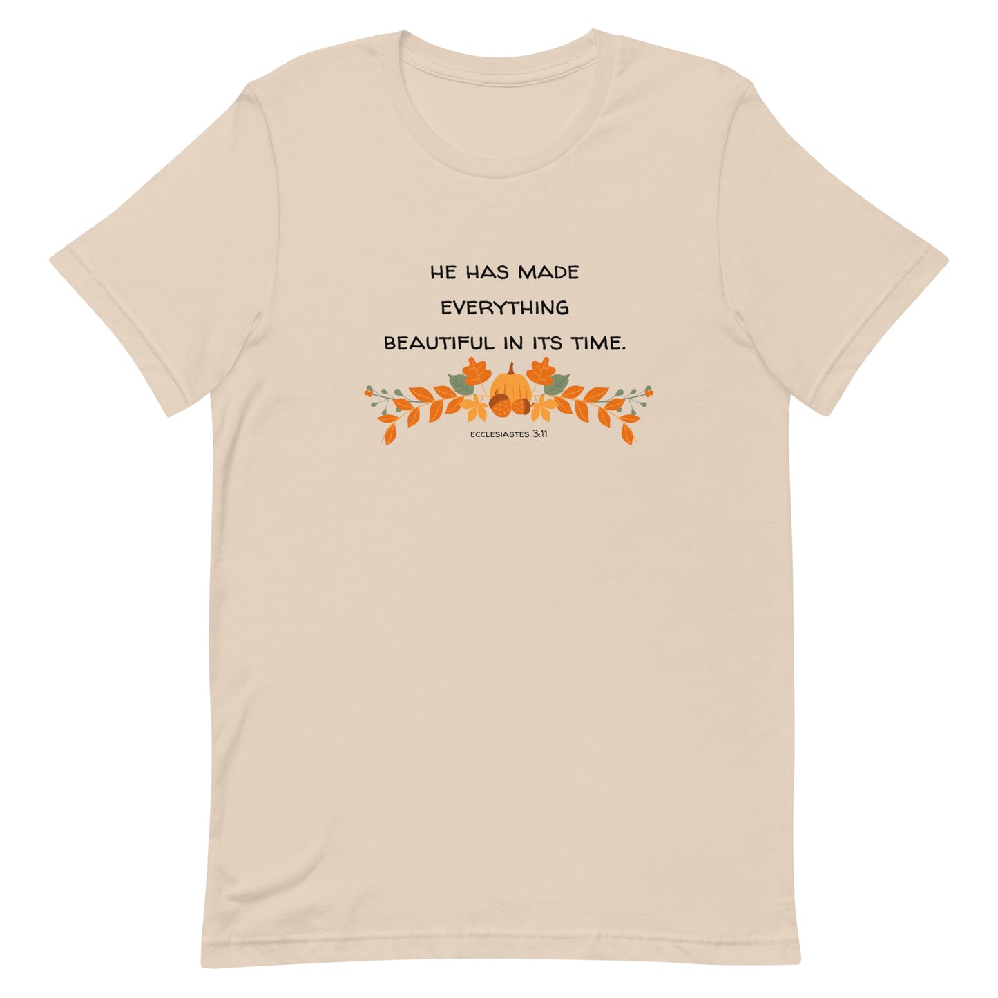 Everything In Its Time Tee