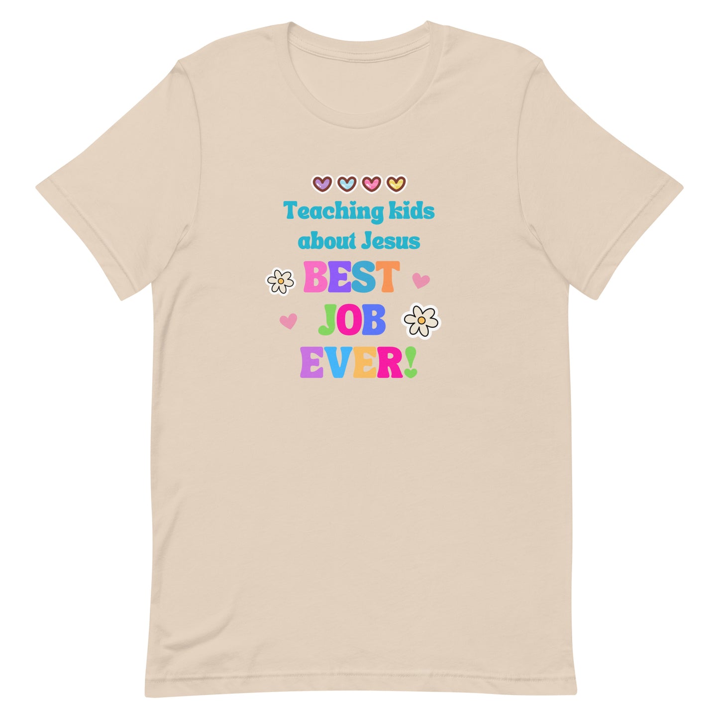 Best Job Ever Tee