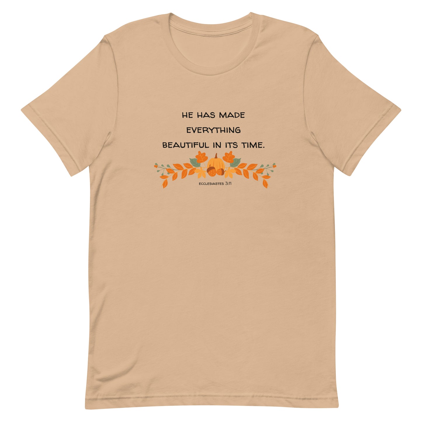 Everything In Its Time Tee