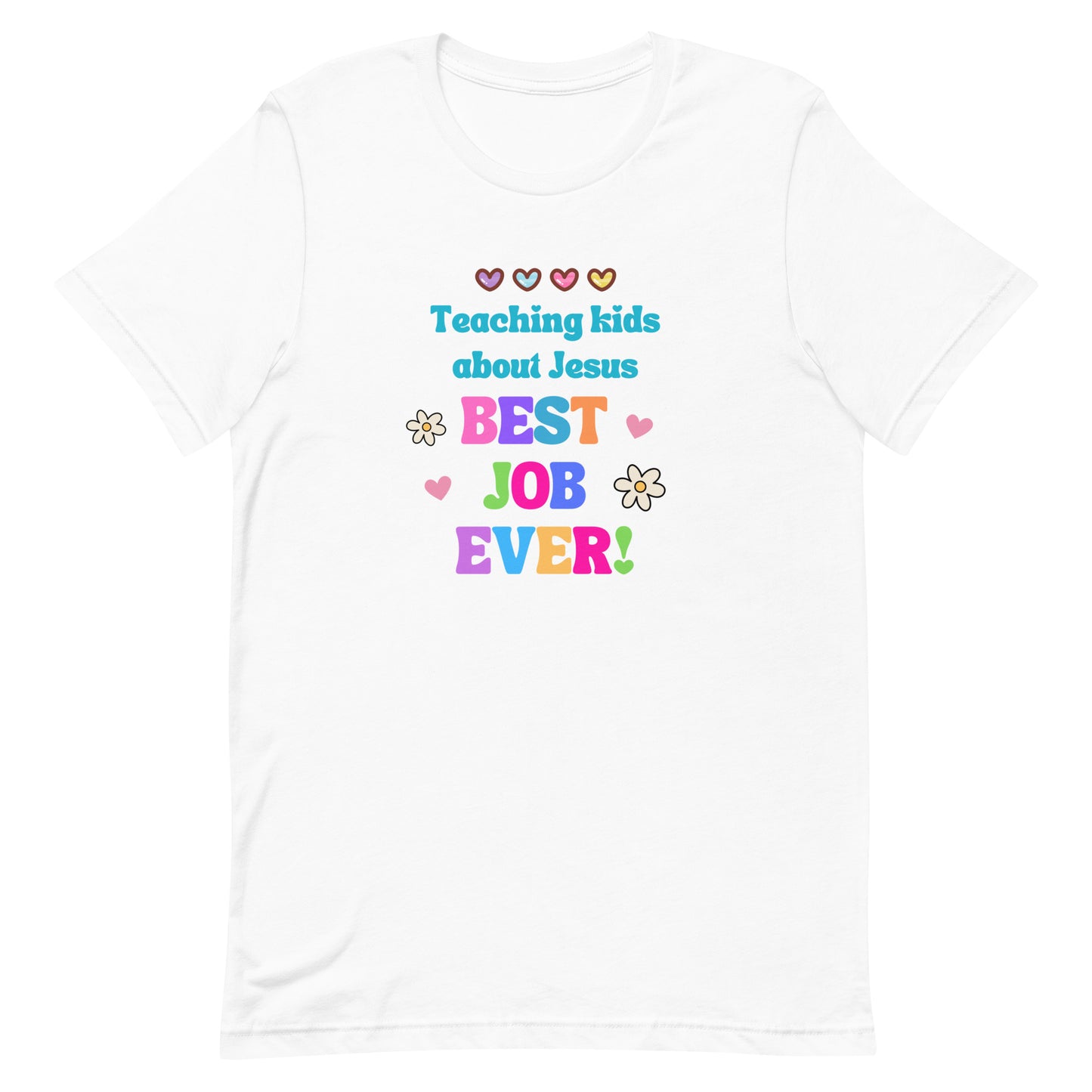 Best Job Ever Tee