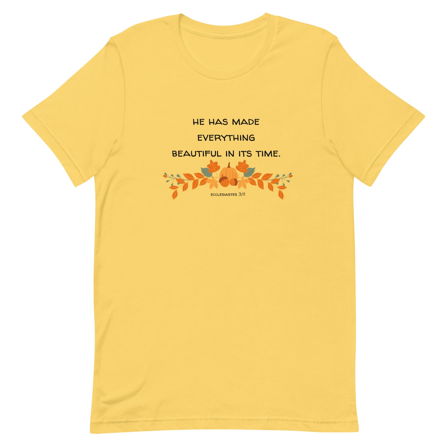 Everything In Its Time Tee