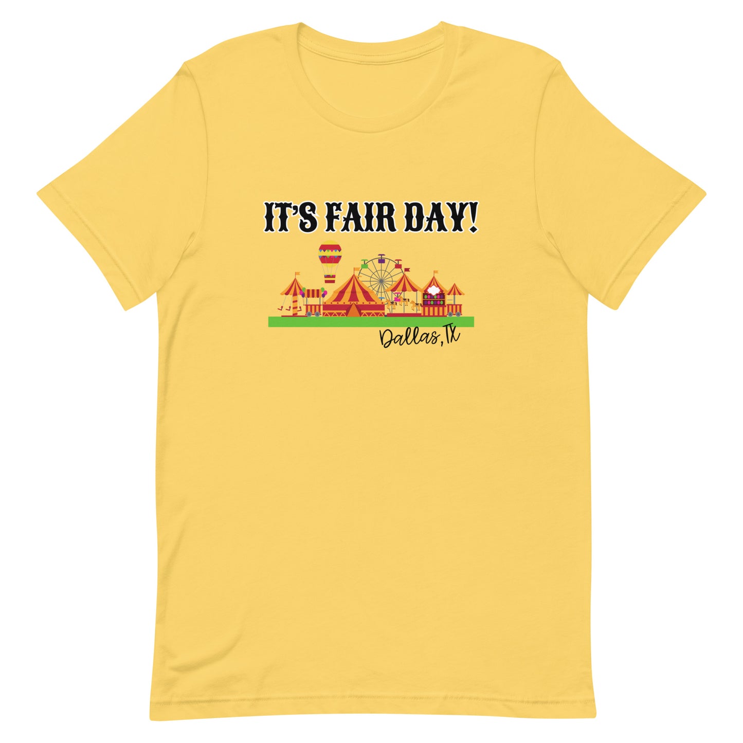 It's Fair Day Tee